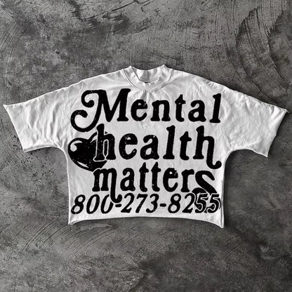 Mental Health Matters Graphics Cropped T-Shirts Men Y2K Short Sleeves Vintage Tshirt Streetwear Women Tops